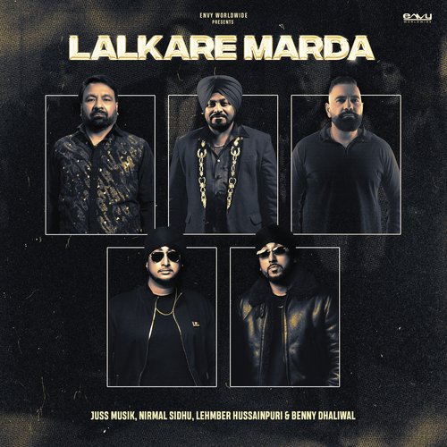 Lalkare Marda - Nirmal Sidhu, Juss Musik, Lehmber Hussainpuri