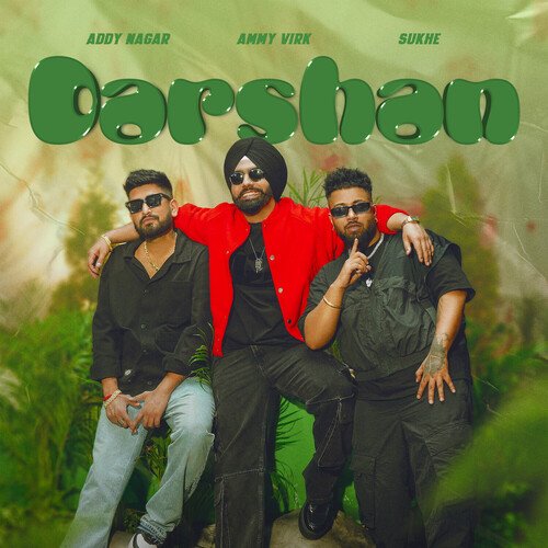 Darshan - Ammy Virk, Addy Nagar, Sukh-E Muzical Doctorz