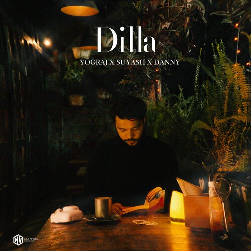 Dilla - Danny, Yograj, SUYASH