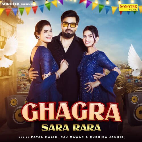 Ghagra Sara Rara - Payal Malik, Raj Mawar, Ruchika Jangid, Kritika Malik