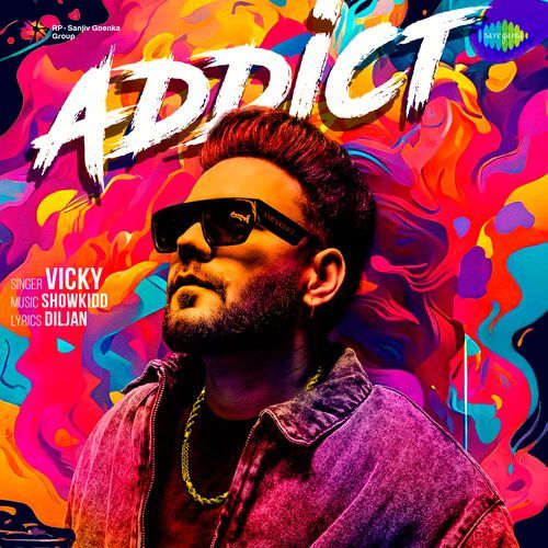 Addict - Vicky, ShowKidd