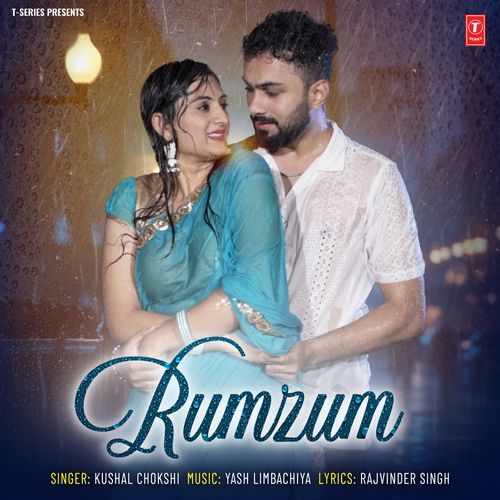 Rumzum - Kushal Chokshi, Yash Limbachiya