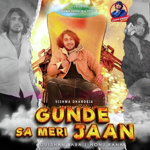 Gunde Sa Meri Jaan - Vishwa Dhanoria, Gulshan Baba, Nonu Rana