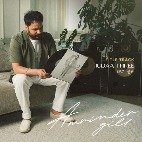 Judaa 3 Title Track - Amrinder Gill, Dr Zeus