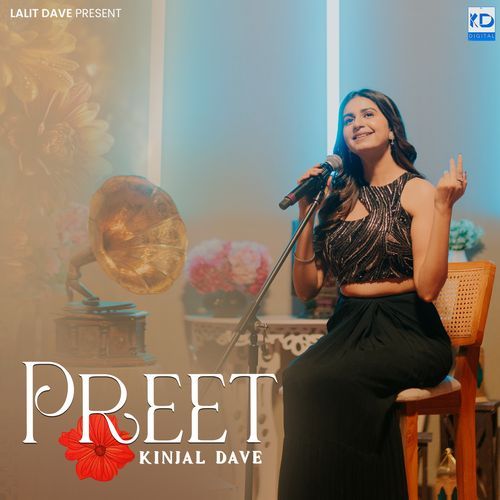 Preet - Kinjal Dave