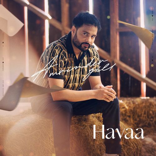 Havaa - Amrinder Gill, Dr Zeus