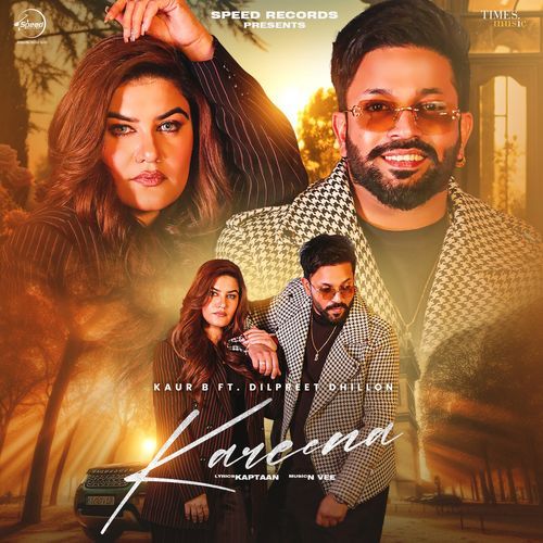 Kareena - Kaur B, Dilpreet Dhillon