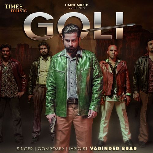 Goli - Varinder Brar