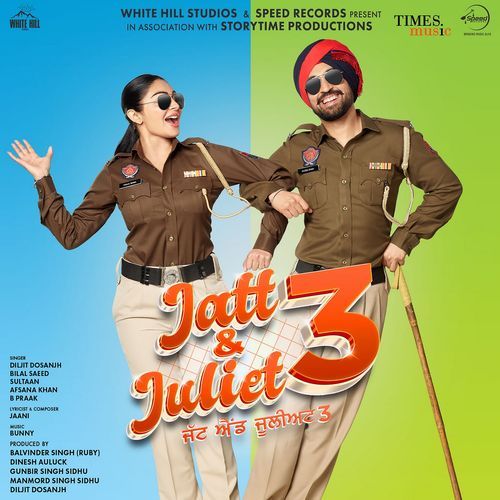 Haye Juliet - Diljit Dosanjh, Bunny, Jaani