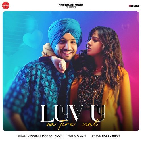Luv U Aa Tere Nal - Akaal