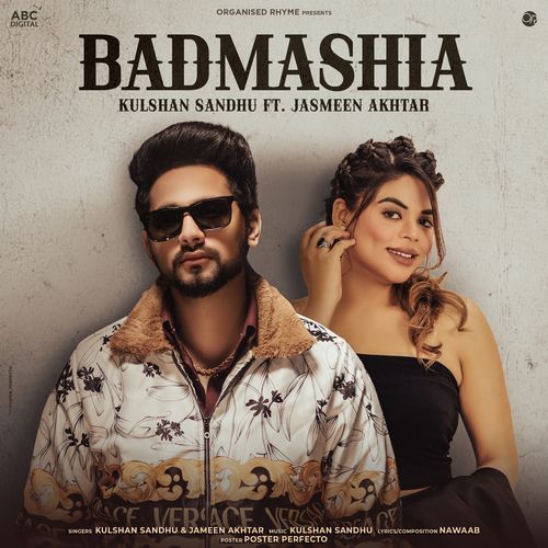 Badmashia - Kulshan Sandhu, Jasmeen Akhtar