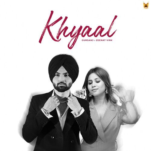 Khyaal - Gursanj, ZEENAT VIRK, Hammy Mangat