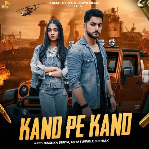 Kand Pe Kand - Ashu Twinkle, Hanssika Digiya, Subtrax