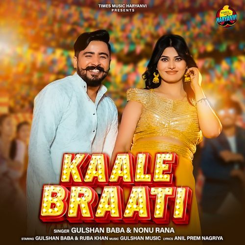 Kaale Braati - Gulshan Baba, Nonu Rana