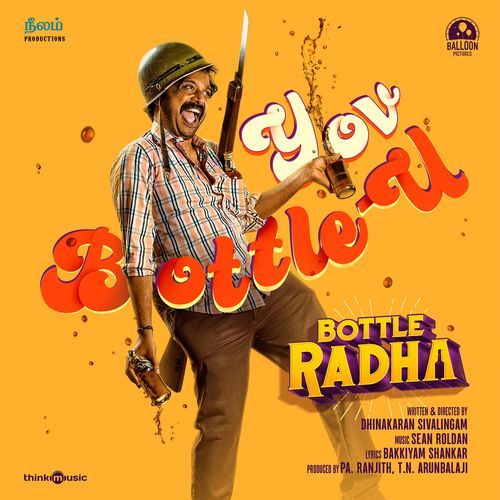Yov Bottle-U - Sean Roldan, Gana Balamurugan, Gana Chella Muthu, GANA APELOW