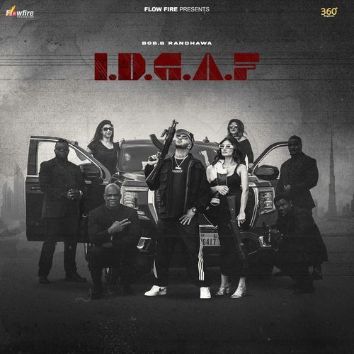 IDGAF M1 - BOB.B Randhawa