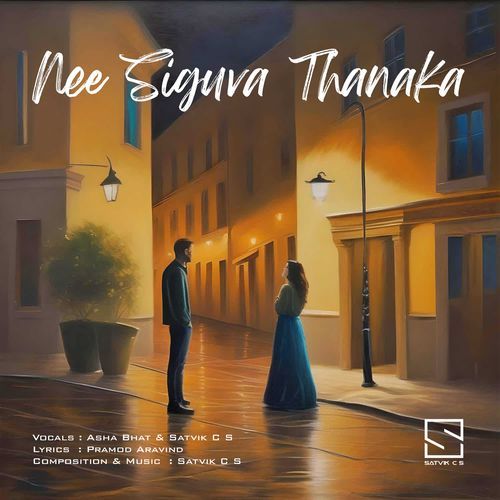 Nee Siguva Thanaka - Satvik C S, Asha Bhat