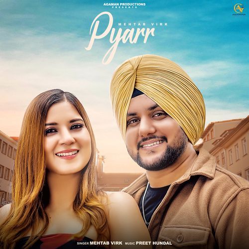 Pyarr - Mehtab Virk