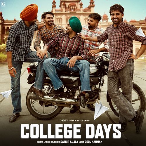 College Days - Satbir Aujla