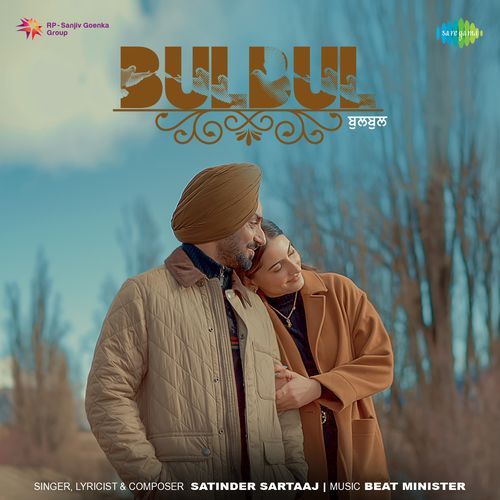 Bulbul - Satinder Sartaaj, Beat Minister