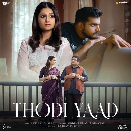 Thodi Yaad (From Udan Chhoo) (From Udan Chhoo) - Bhargav Purohit, Siddharth Amit Bhavsar, Vishal Mishra