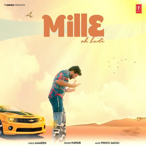 Mille Oh Kudi - Nawab, Prince Saggu