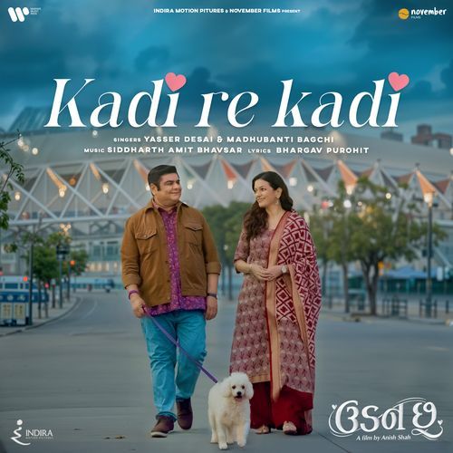 Kadi Re Kadi (From Udan Chhoo) (From Udan Chhoo) - Siddharth Amit Bhavsar, Yasser Desai, Madhubanti Bagchi
