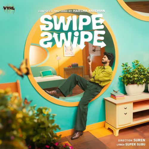 Swipe Swipe - Harsha Vardhan