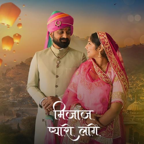 Mijaj Pyaaro Laage - Kasam Khan, Ayush Singh Sikarwar, Nimisha Bhati