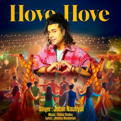 Hove Hove - Vishal Shelke, Jubin Nautiyal