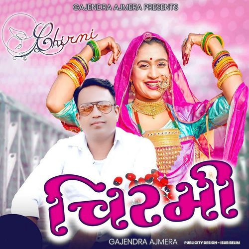 Chirmi - Gajendra Ajmera