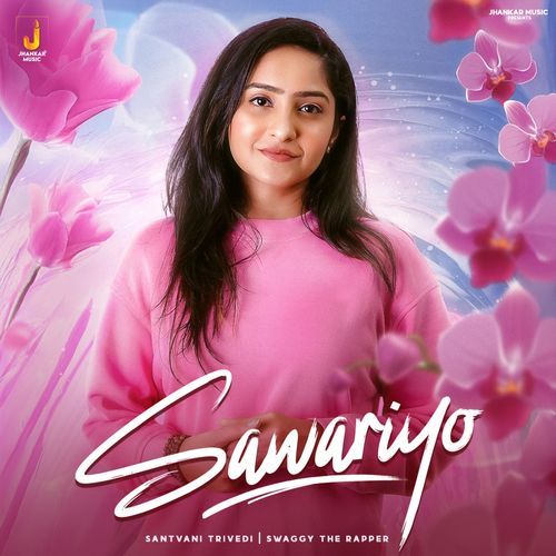 Sawariyo - Santvani Trivedi