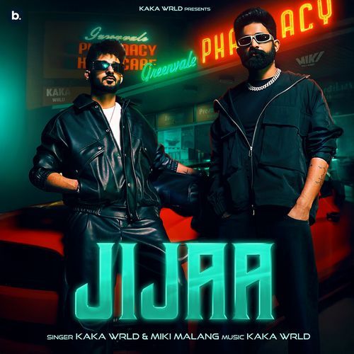 Jijaa - Kaka WRLD, Miki Malang