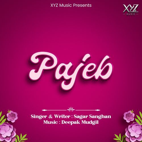 Pajeb - Sagar Sanghan