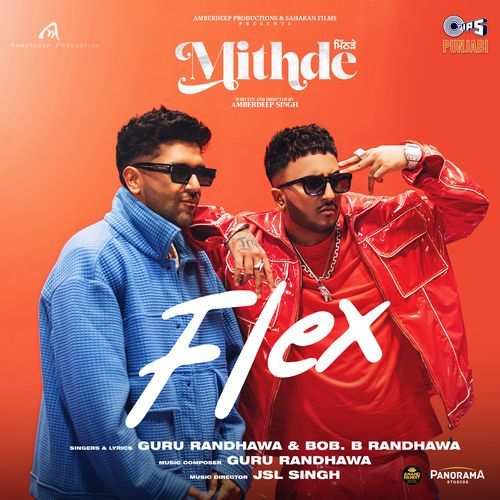 Flex From Mithde - Guru Randhawa