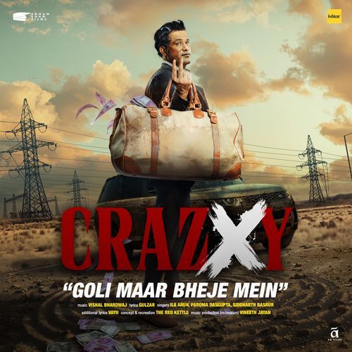 Goli Maar Bheje Mein From Crazxy - Gulzar