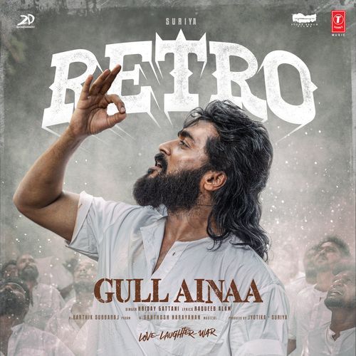 Gull Ainaa From Retro - Hriday Gattani