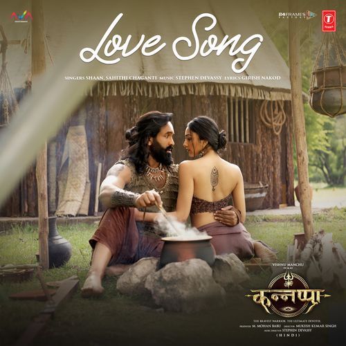 Love Song From Kannappa Hindi - Shaan