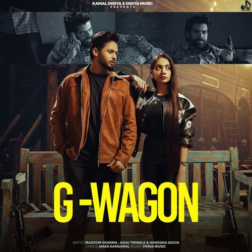 G Wagon - Masoom Sharma