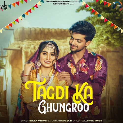Tagdi Ka Ghungroo feat. Ujjwal Saini - Renuka Panwar