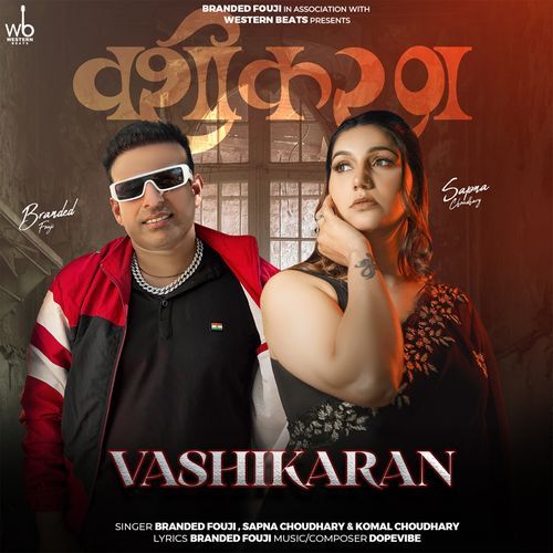 Vashikaran - Branded Fouji