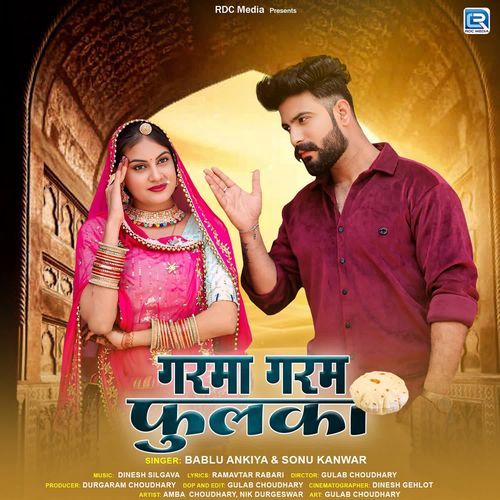Garma Garam Fulka - Bablu Ankiya