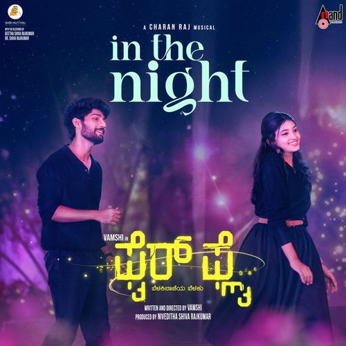 In The Night From FireFly - Charanraj MR