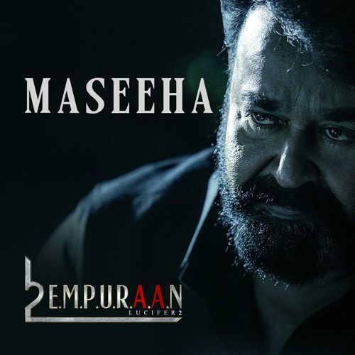 Maseeha From L2: Empuraan - Siddharth Mahadevan