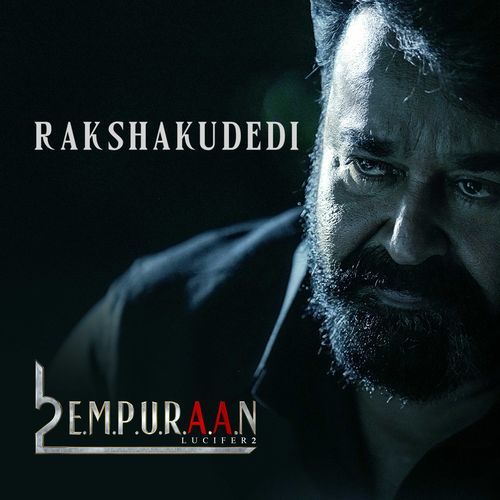 Rakshakudedi From L2: Empuraan - Yazin Nizar
