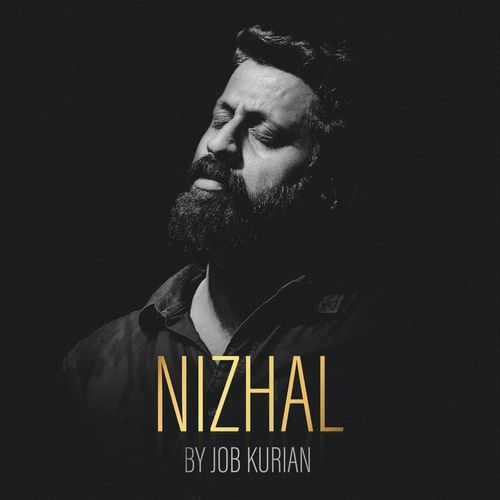 NIZHAL - Job Kurian