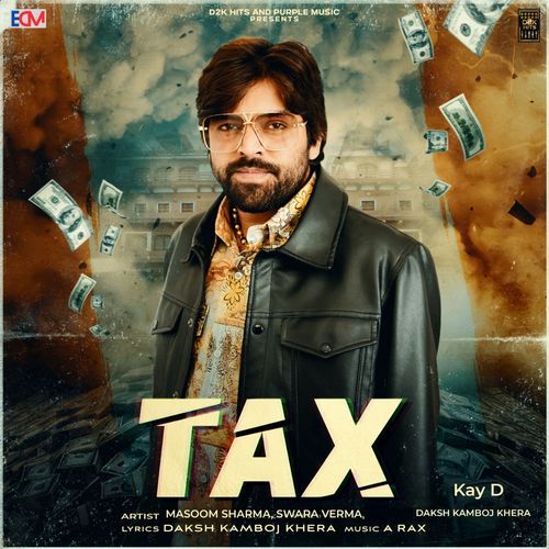 Tax - Masoom Sharma