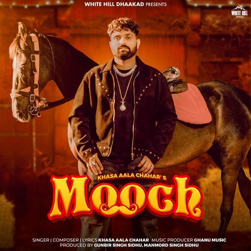 Mooch - Khasa Aala Chahar