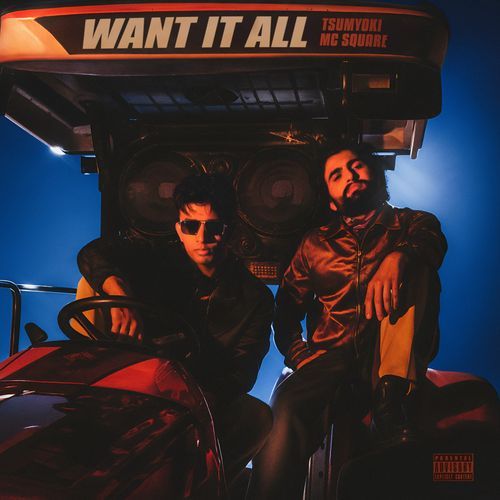 WANT IT ALL - Tsumyoki