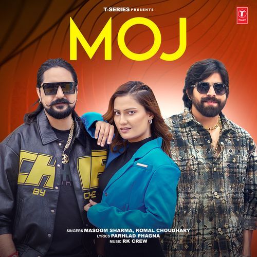 Moj - Masoom Sharma